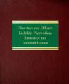 Directors and Officers Liability: Prevention, Insurance and Indemnification cover