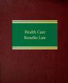 Health Care Benefits Law cover
