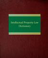 Intellectual Property Law Dictionary cover
