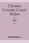 Chester County Court Rules cover