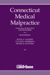 Connecticut Medical Malpractice: A Manual of Practice And Procedure cover