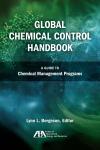 Global Chemical Control Handbook: A Guide to Chemical Management Programs cover