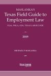 Maslanka's Texas Field Guide to Employment Law: FLSA, FMLA, ADA, Texas Labor Code cover