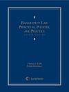 Bankruptcy Law: Principles, Policies, and Practice cover