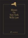 Bloom on New York Wills Law cover