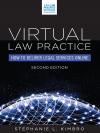 Virtual Law Practice: How to Deliver Legal Services Online cover