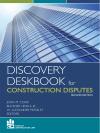 Discovery Deskbook for Construction Disputes cover
