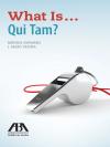 What Is...Qui Tam? cover