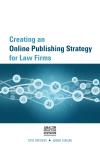 Creating an Online Publishing Strategy for Law Firms eBook cover