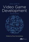 Legal Guide to Video Game Development cover