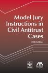 Model Jury Instructions in Civil Antitrust Cases cover