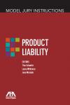 Model Jury Instructions: Product Liability cover