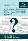 User Guide to HUD's Previous Participation Review Process (aka 
