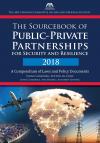 The Sourcebook of Public-Private Partnerships for Security and Resilience: A Compendium of Laws and Policy Documents cover