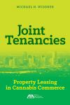 Joint Tenancies: Property Leasing in Cannabis Commerce cover