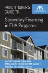 Practitioner's Guide to Secondary Financing in FHA Programs cover