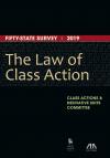 The Law of Class Action: Fifty-State Survey cover
