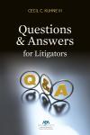 Questions and Answers for Litigators cover