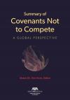 Summary of Covenants Not to Compete: A Global Perspective cover