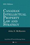Canadian Intellectual Property Law and Strategy cover