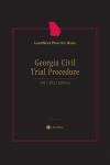 LexisNexis Practice Guide: Georgia Civil Trial Procedure cover