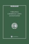 Virginia Criminal Laws Annotated cover