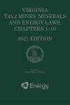 Virginia T45.2 Mines, Minerals & Energy Laws, Chapters 1-10 cover