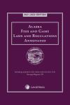Alaska Fish and Game Laws and Regulations Annotated cover