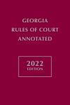 Georgia Rules of Court Annotated cover