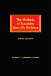 The Methods of Attacking Scientific Evidence cover