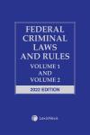 Federal Criminal Laws and Rules: Volume 1 and Volume 2 cover