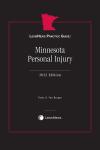 LexisNexis Practice Guide: Minnesota Personal Injury cover