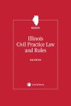 Illinois Civil Practice Laws & Rules Annotated (Redbook) cover