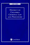 District of Columbia Criminal Law and Procedure cover