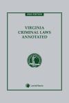 Virginia Criminal Laws Annotated cover