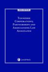 Tennessee Corporations, Partnerships and Associations Law Annotated cover