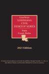 LexisNexis Louisiana Civil Desktop Series: Court Rules (State and Federal Volumes) cover