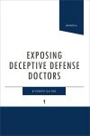 Exposing Deceptive Defense Doctors cover