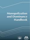 2015 Monopolization and Dominance Handbook cover