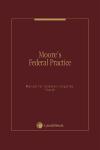 Moore's Federal Practice Reference Guide: Manual of Complex Litigation cover