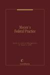 Moore's Federal Practice: Guide to Judicial Management of Cases in ADR cover
