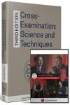 Cross-Examination: Science and Techniques, Third Edition; and Pozner and Dodd, The Masters of Cross-Examination DVD (Bundle) cover