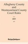 Allegheny and Westmoreland County Court Rules cover