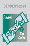 Bender's Payroll Tax Guide cover