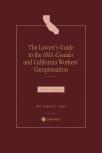 The Lawyer's Guide to the AMA Guides and California Workers' Compensation cover