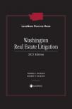 LexisNexis Practice Guide: Washington Real Estate Litigation cover