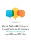 Cyber, Artificial Intelligence, Social Media and Insurance: Managing and Assessing Risk cover