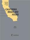 Matthew Bender Practice Guide: California Wages And Hours cover