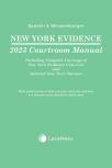 New York Evidence Courtroom Manual cover