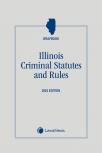 Illinois Criminal Laws & Rules Annotated (Graybook) cover